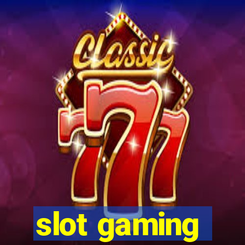 slot gaming