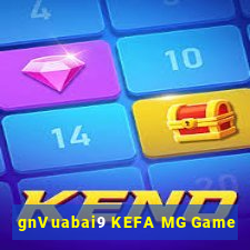 gnVuabai9 KEFA MG Game