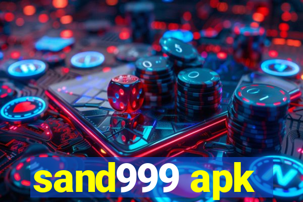 sand999 apk