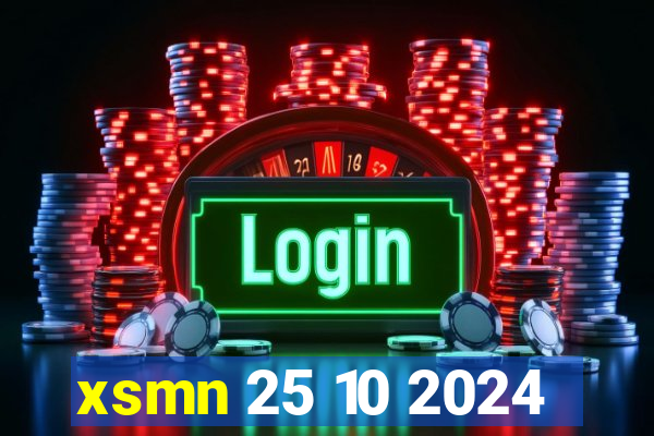 xsmn 25 10 2024