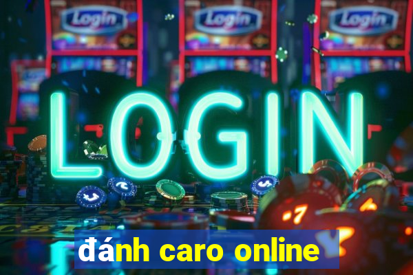 đánh caro online