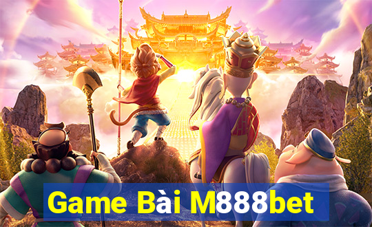 Game Bài M888bet