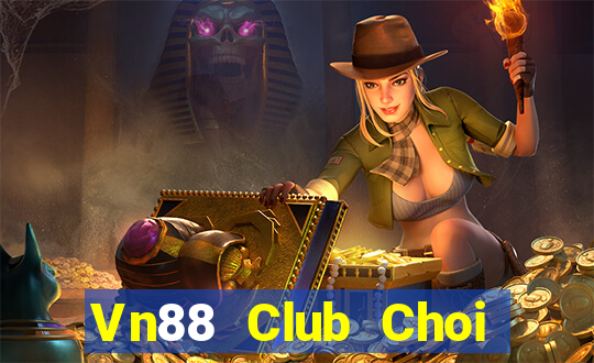 Vn88 Club Choi Game Đánh Bài