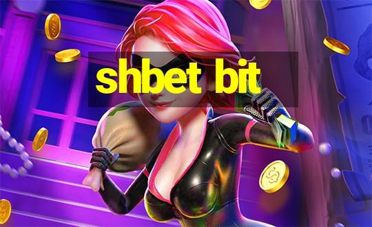 shbet bit