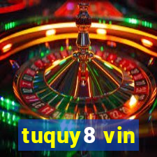 tuquy8 vin