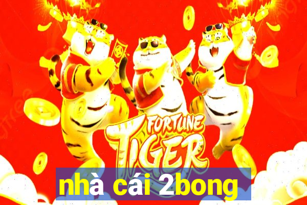 nhà cái 2bong