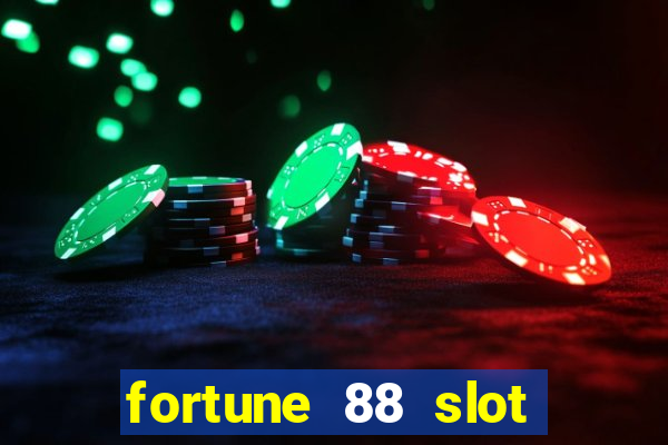 fortune 88 slot machine tips