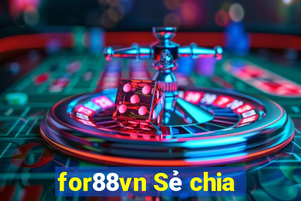 for88vn Sẻ chia