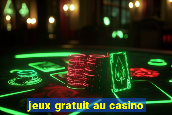 jeux gratuit au casino