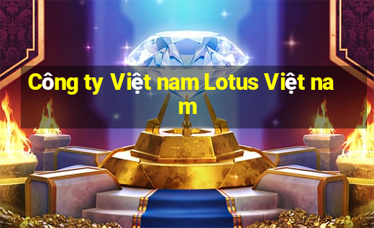 Công ty Việt nam Lotus Việt nam