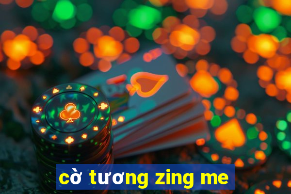 cờ tương zing me