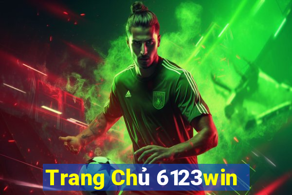 Trang Chủ 6123win