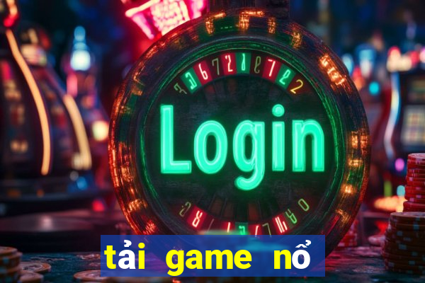 tải game nổ hũ nhất vip