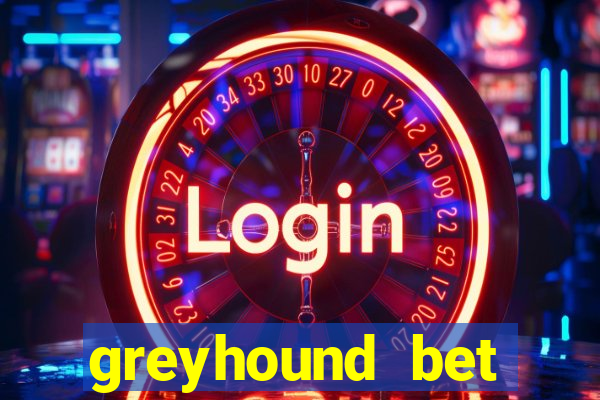 greyhound bet android app