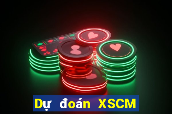 Dự đoán XSCM ngày 9