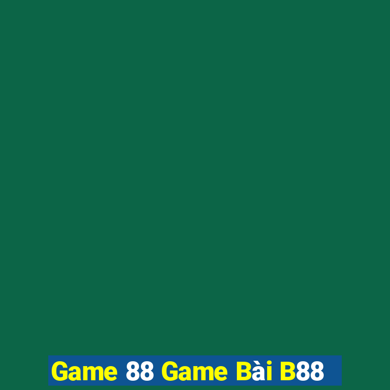 Game 88 Game Bài B88