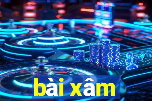 bài xâm