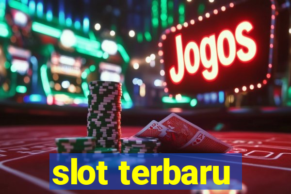 slot terbaru