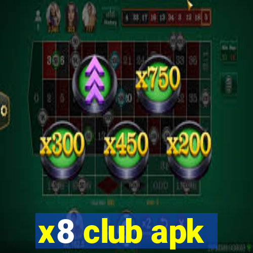 x8 club apk