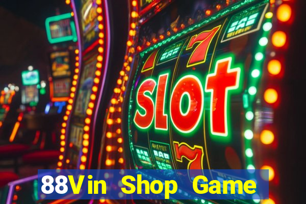 88Vin Shop Game Bài Poker