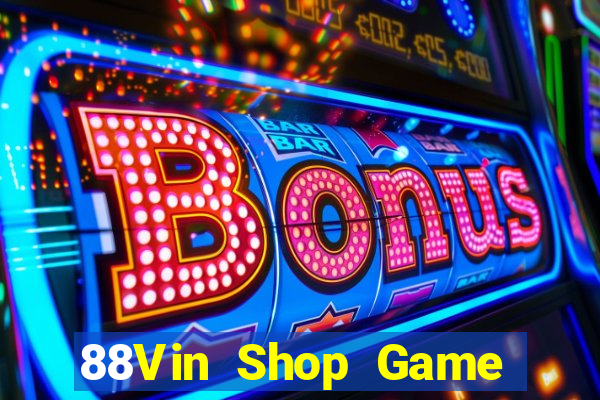 88Vin Shop Game Bài Poker