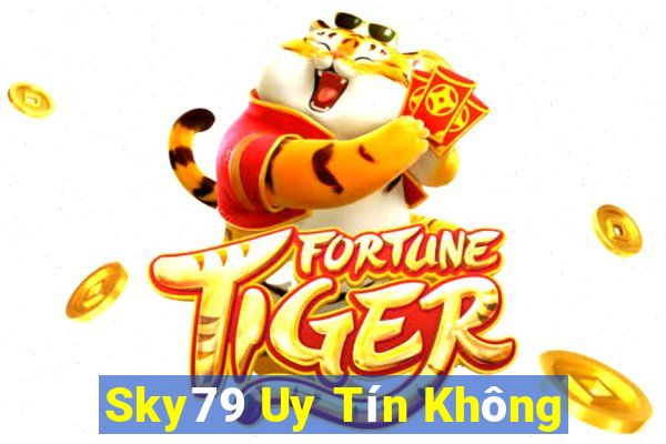 Sky79 Uy Tín Không