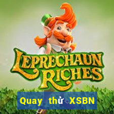 Quay thử XSBN Thứ 5