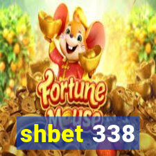 shbet 338