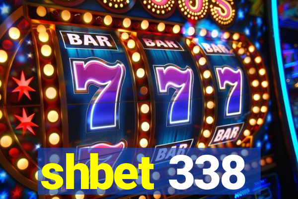 shbet 338