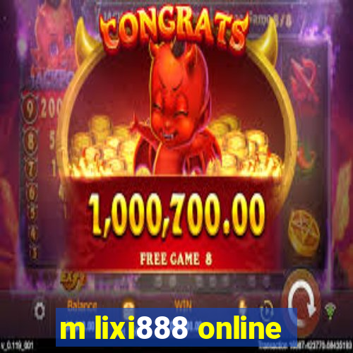 m lixi888 online