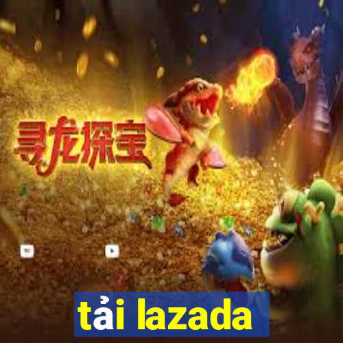 tải lazada