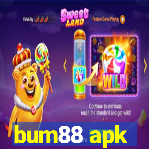 bum88 apk