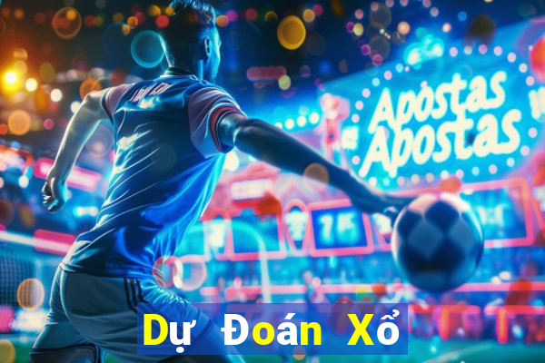 Dự Đoán Xổ Số binh dinh ngày 2