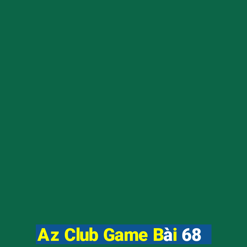 Az Club Game Bài 68