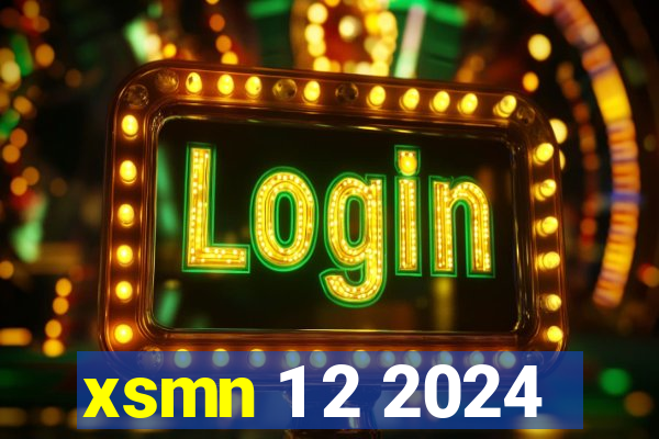 xsmn 1 2 2024