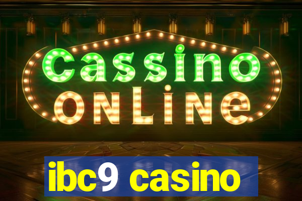 ibc9 casino