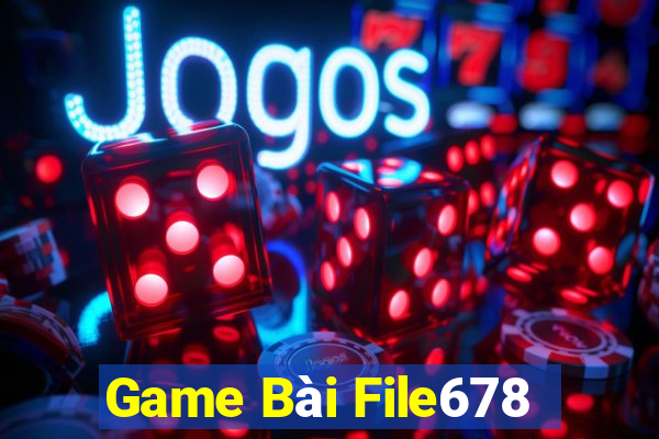 Game Bài File678