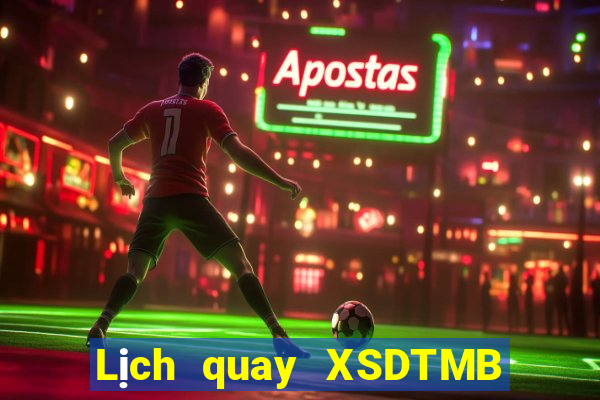 Lịch quay XSDTMB ngày 3