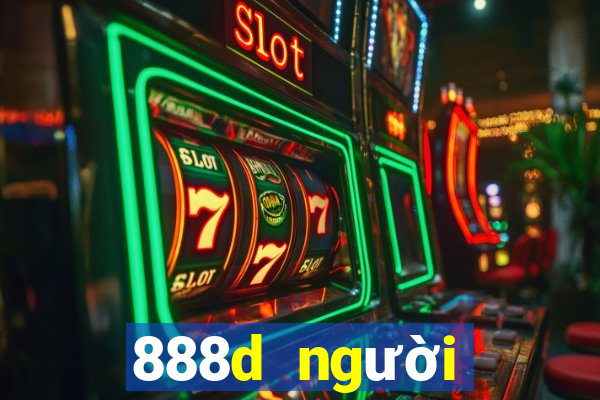 888d người thật chính thức