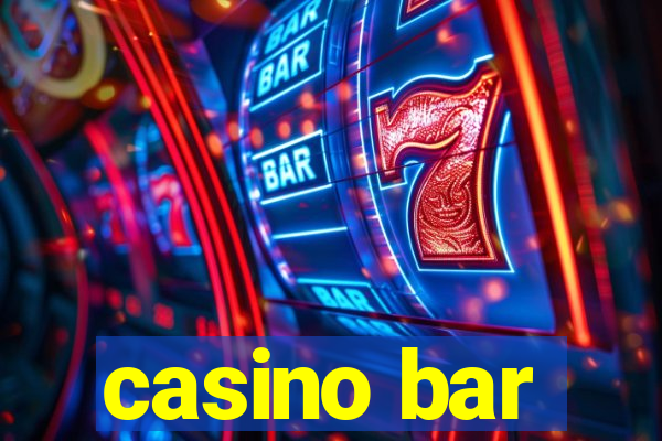 casino bar