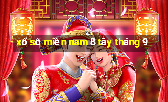 xổ số miền nam 8 tây tháng 9