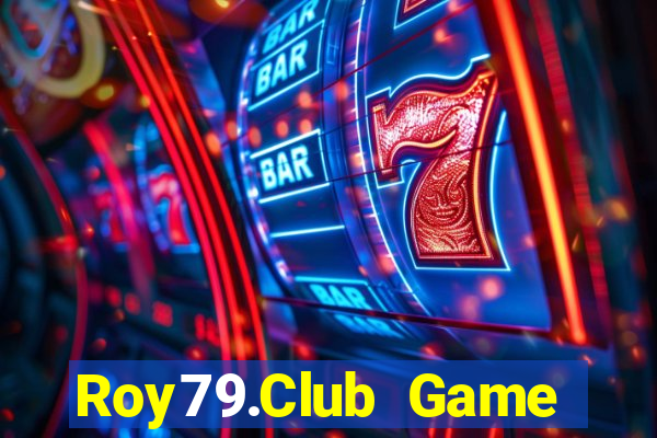 Roy79.Club Game Bài Online