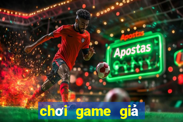 chơi game giả lập trên pc