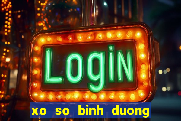 xo so binh duong 18 8