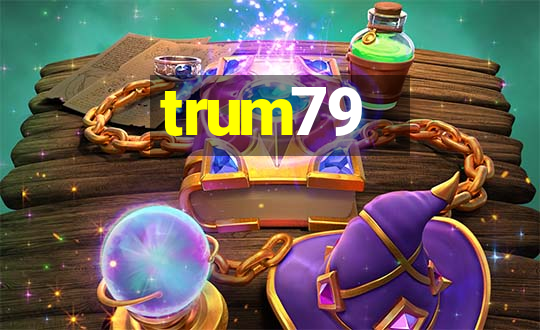 trum79