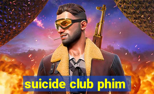 suicide club phim