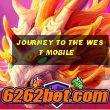 journey to the west mobile