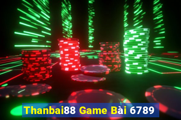 Thanbai88 Game Bài 6789