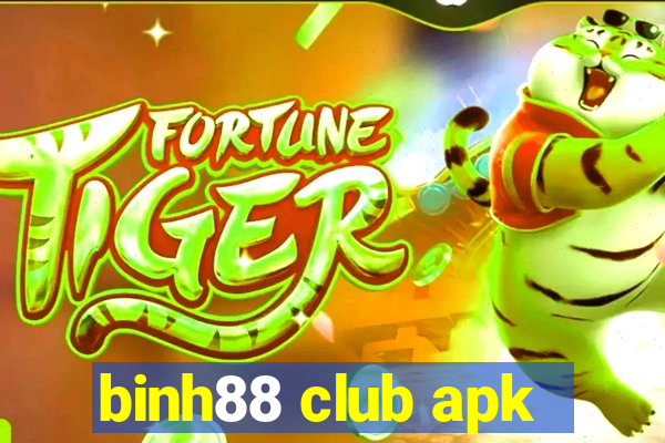 binh88 club apk