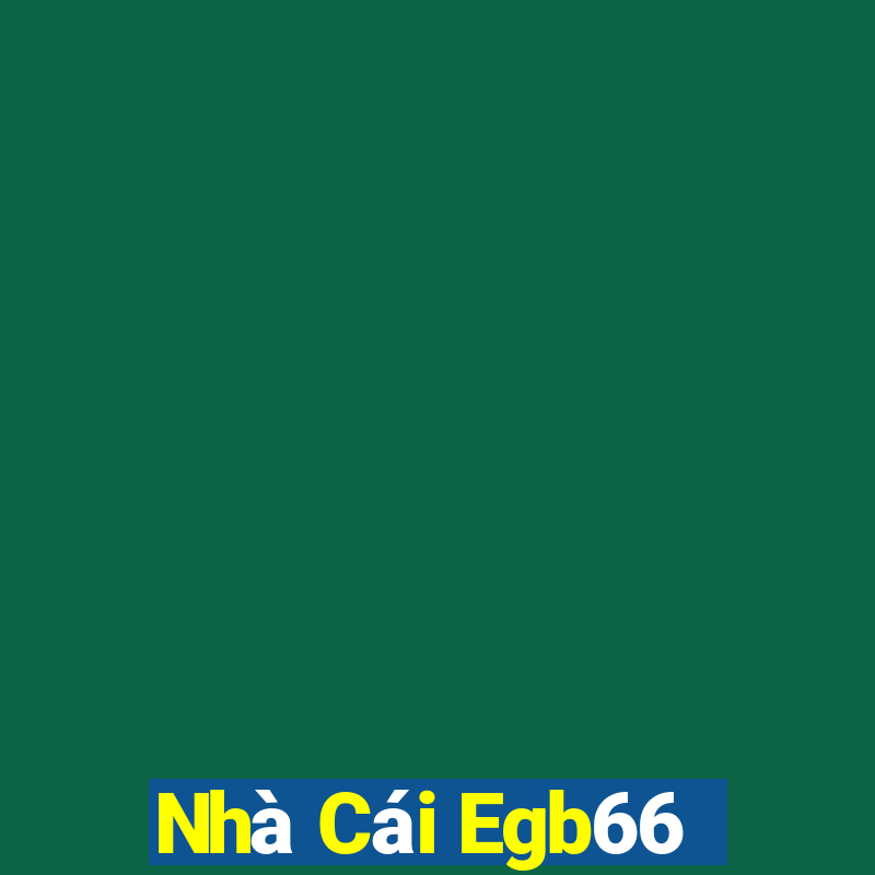 Nhà Cái Egb66